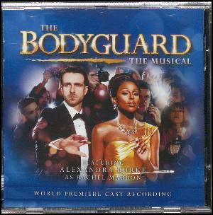 The bodyguard : the musical