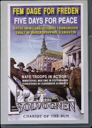 Fem dage for freden: Five days for peace : Copenhagen june 1973