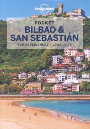 Pocket Bilbao & San Sebastián : top experiences, local life