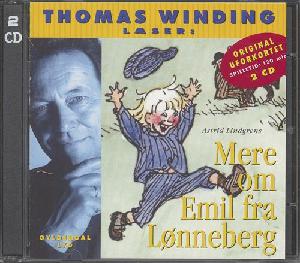 Thomas Winding læser Mere om Emil fra Lønneberg