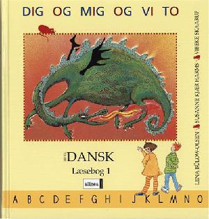Tid til dansk. Dig og mig og vi to : læsebog 1