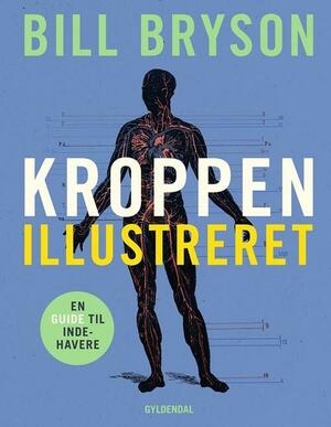 Kroppen illustreret : en guide til indehavere