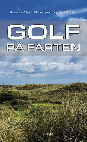 Golf på farten : en guide til de bedste golfbaner