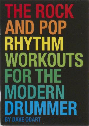 The rock and pop rhythm workouts for the modern drummer