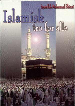 Islamisk tro for alle