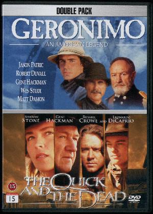 Geronimo: The quick and the dead