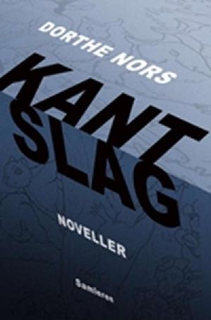 Kantslag : noveller