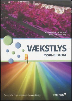 Vækstlys : fysik-biologi