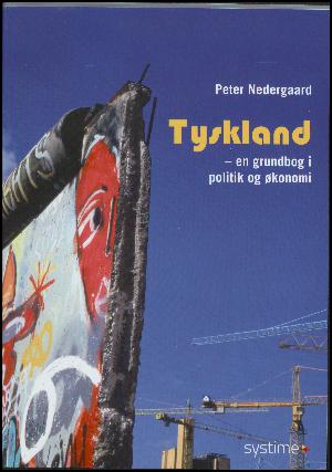 Tyskland : politik, økonomi og samfund