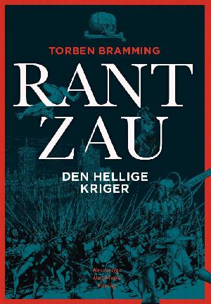 Rantzau : den hellige kriger