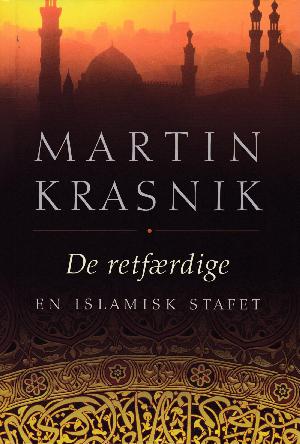 De retfærdige : en islamisk stafet