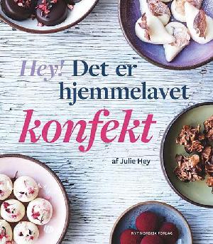 Hey! Det er hjemmelavet konfekt