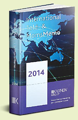 International told- og momsmemo : håndbog for praktikere (Karnov Group Denmark). 2014 (3. udgave)