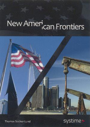 New american frontiers