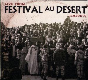 Festival au Désert - live from Timbuktu 2012