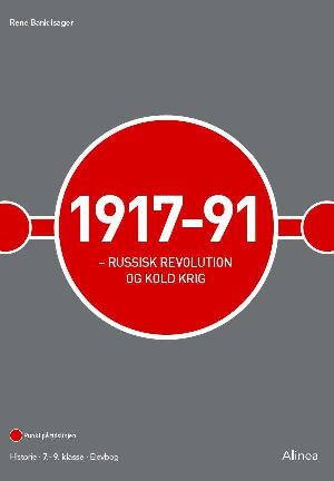 1917-91 : russisk revolution og kold krig