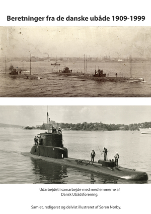 Beretninger fra de danske ubåde 1909-1999