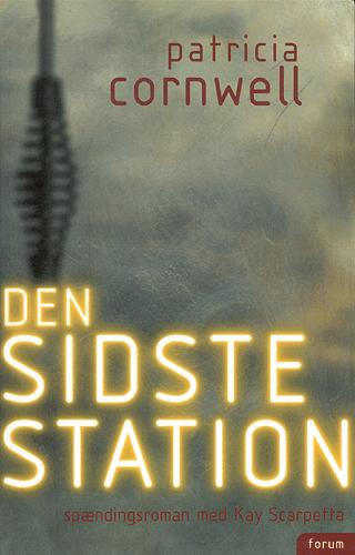 Den sidste station : spændingsroman