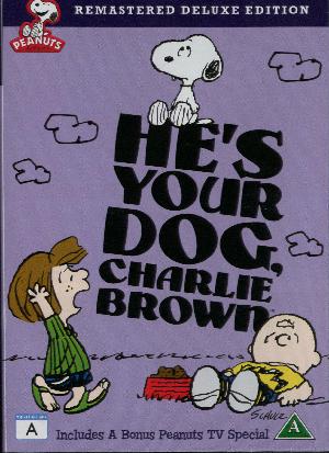 He's your dog, Charlie Brown