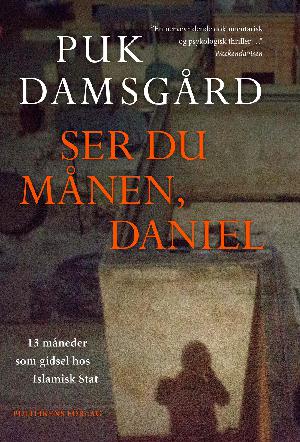 Ser du månen, Daniel : 13 måneder som gidsel hos Islamisk Stat