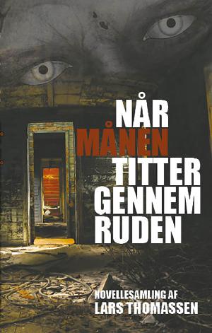 Når månen titter gennem ruden