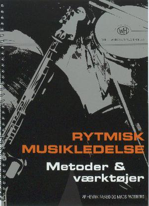 Rytmisk musikledelse : metoder og værktøjer