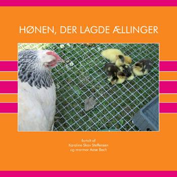 Hønen, der lagde ællinger