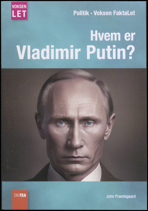 Hvem er Vladimir Putin?