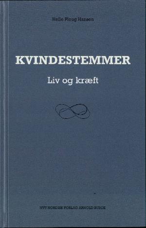 Kvindestemmer : liv og kræft