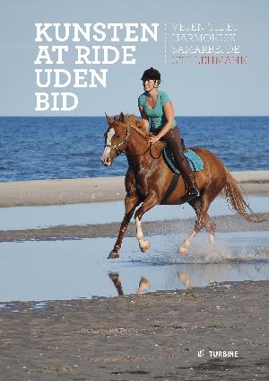 Kunsten at ride uden bid : vejen til et harmonisk samarbejde