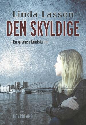 Den skyldige : en grænselandskrimi