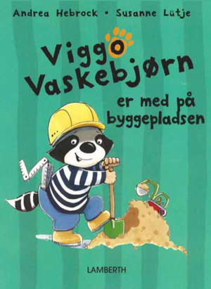 Viggo Vaskebjørn er med på byggepladsen