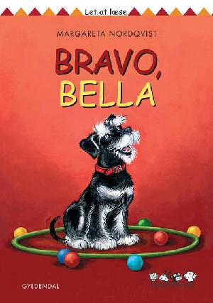Bravo, Bella