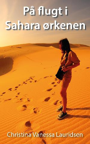 På flugt i Sahara ørkenen