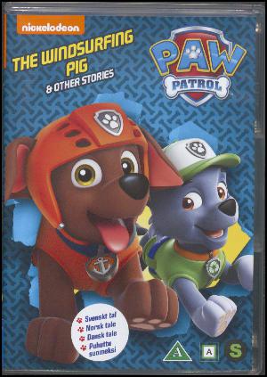Paw Patrol - the windsurfing pig & other stories
