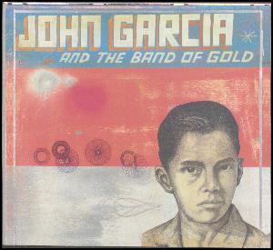 John Garcia & the Band of Gold
