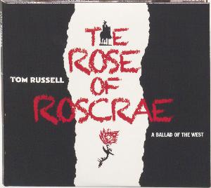 The rose of Roscrae : a ballad of the West