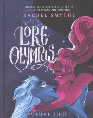 Lore Olympus. Volume three