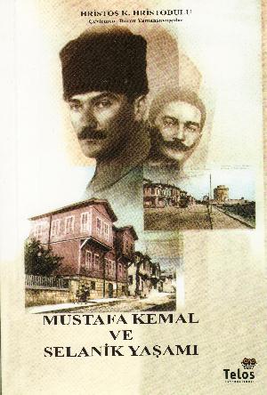 Mustafa Kemal ve Selanik yaşamı
