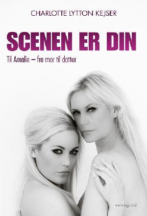 Scenen er din : ti år på tv med Amalie