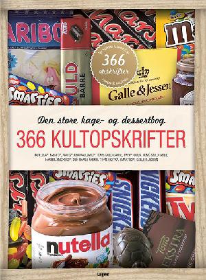 366 kultopskrifter : den store kage- og dessertbog