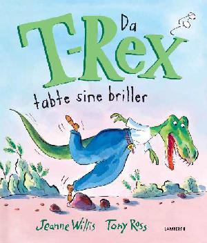 Da T-Rex tabte sine briller