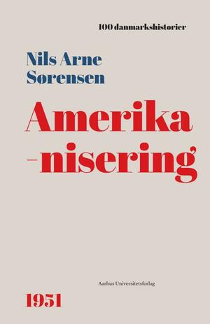 Amerikanisering : 1951