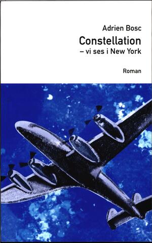 Constellation : vi ses i New York