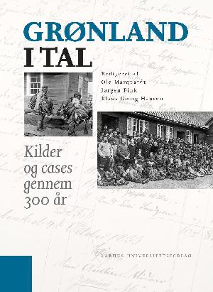 Grønland i tal : kilder og cases gennem 300 år