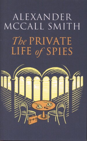 The private life of spies