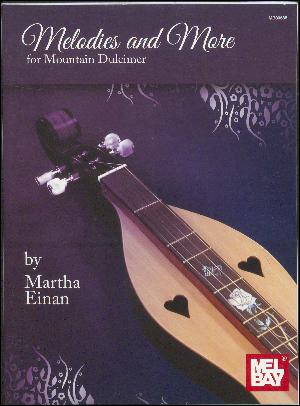 Melodies and more for mountain dulcimer