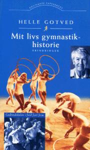 Mit livs gymnastikhistorie