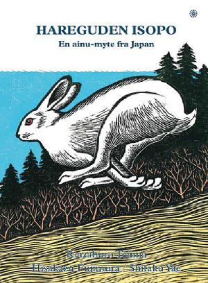 Hareguden Isopo : en ainu-myte fra Japan