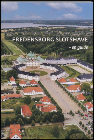 Fredensborg Slotshave : en guide